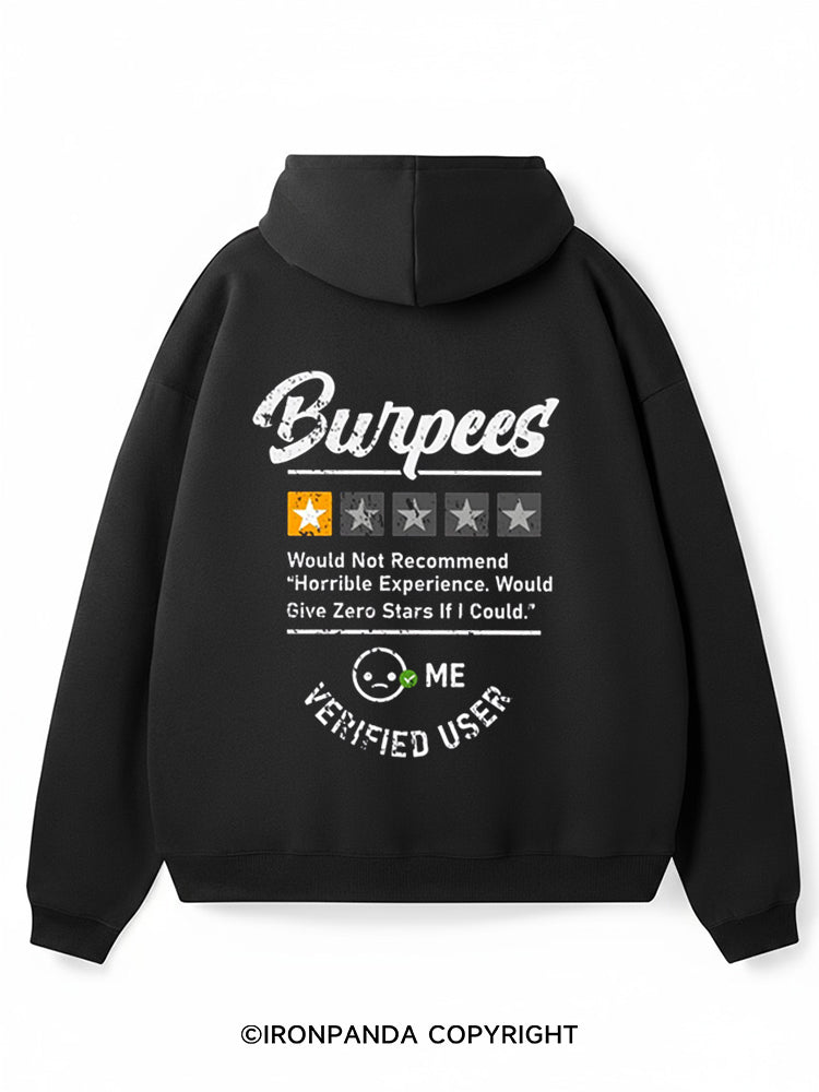 Burpees Would Not Recommend Premium Fleece Gym Hoodie