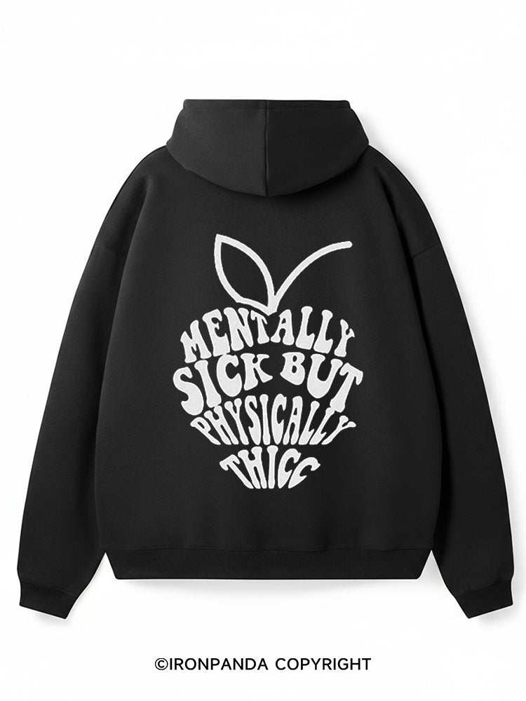 Mentally Sick but Physically Thicc Premium Fleece Gym Hoodie
