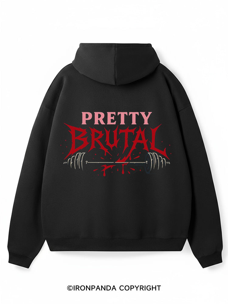 Pretty Brutal Premium Fleece Gym Hoodie