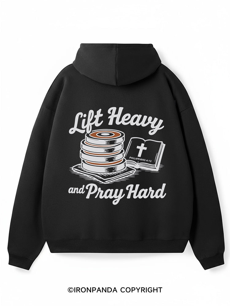 Lift Heavy and Pray Hard Premium Fleece Gym Hoodie