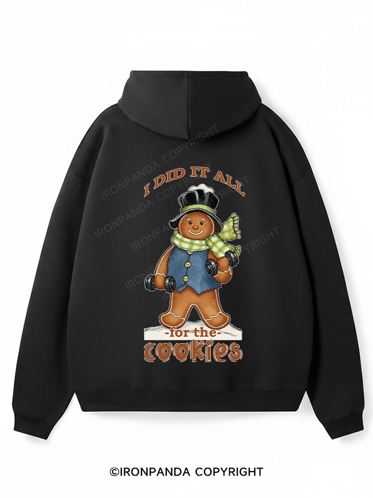 I DID IT ALL for the cookies Premium Fleece Gym Hoodie