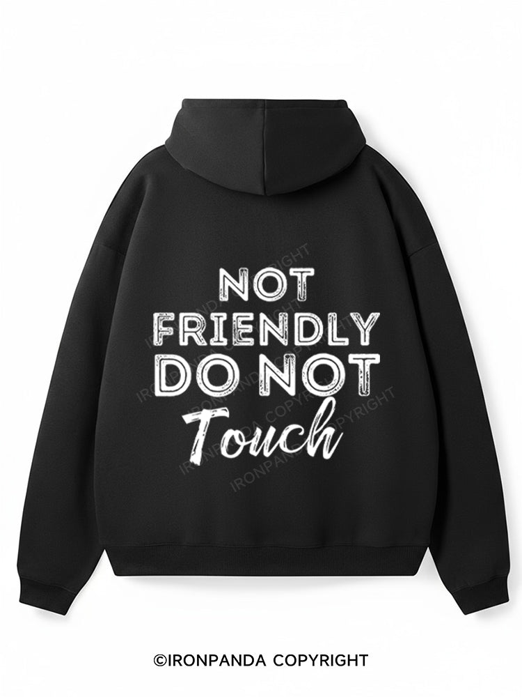 Not friendly do not touch Premium Fleece Gym Hoodie