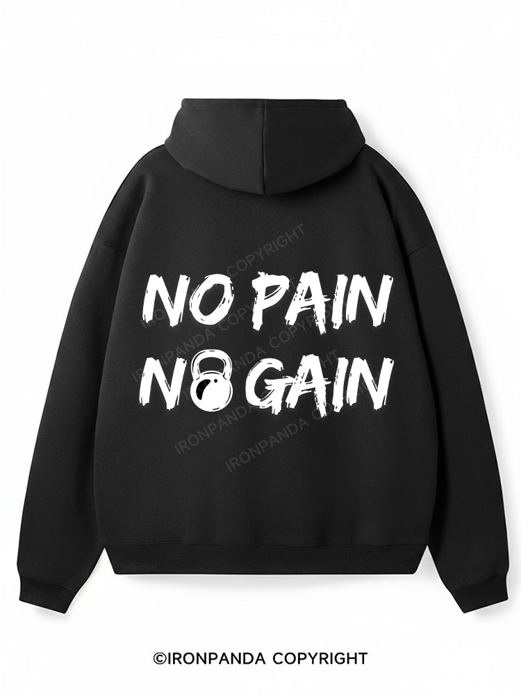 NO PAIN NO GAIN Premium Fleece Gym Hoodie