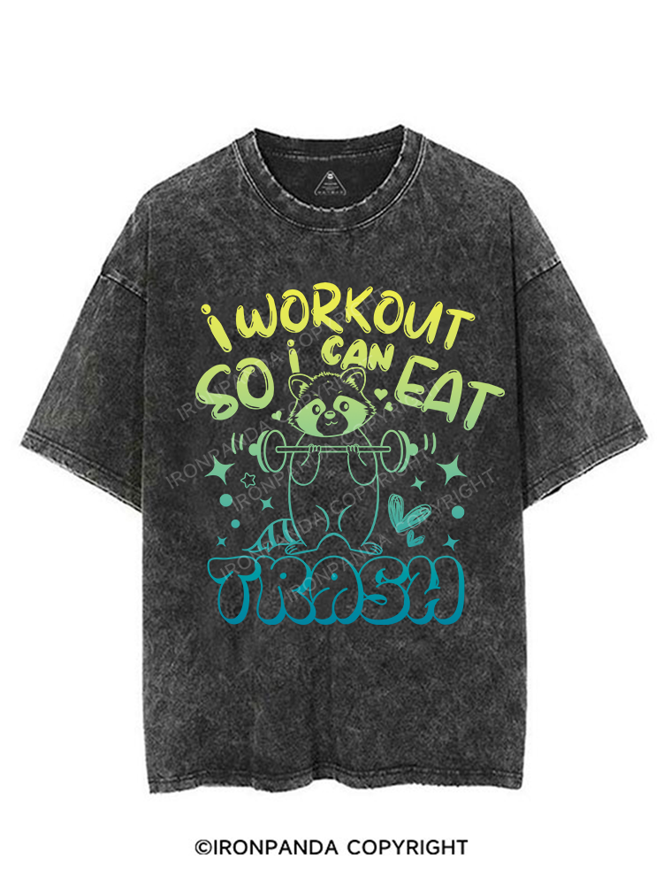I WORKOUT SO I CAN EAT TRASH VINTAGE GYM SHIRT