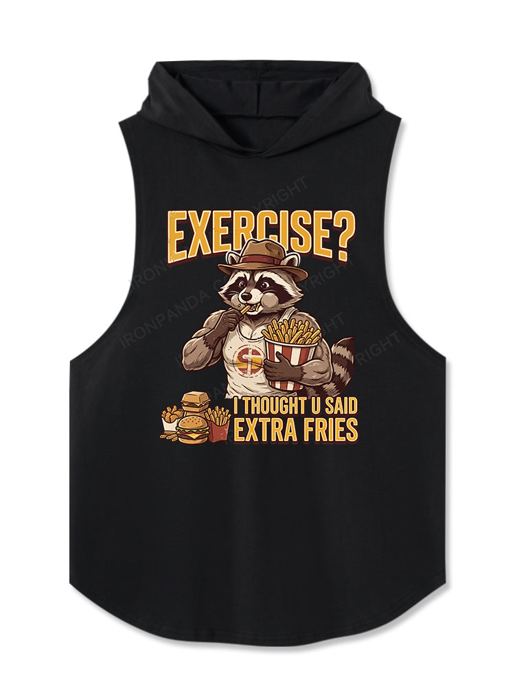 I Thought You Said Extra Fries Raccoon Hooded Tank