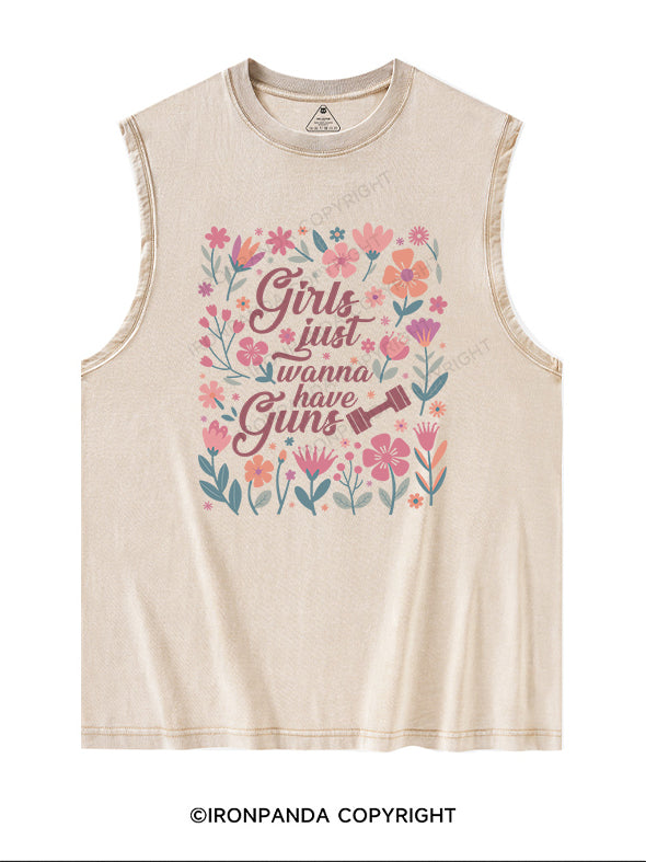Girls Just Wanna Have Guns Washed Tank