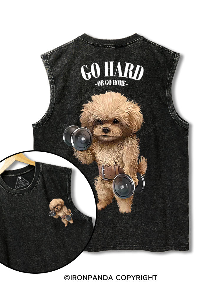 Go hard or go home printed Washed Gym tank