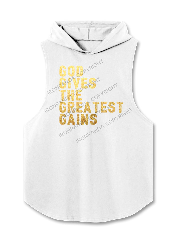 GOD GIVES THE GREATEST GAINS Hooded Tank