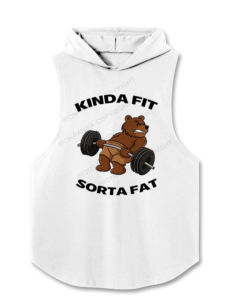 KINDA FIT SORTA FAT Hooded Tank