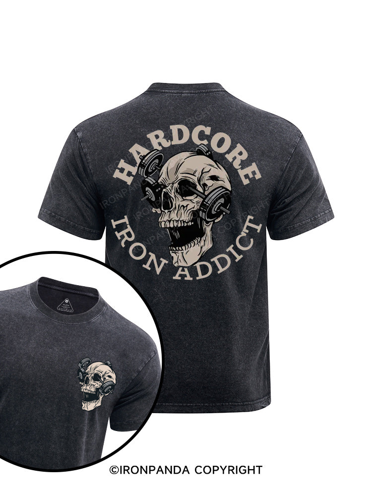 Hardcore Iron Addict printed Washed Gym Shirt