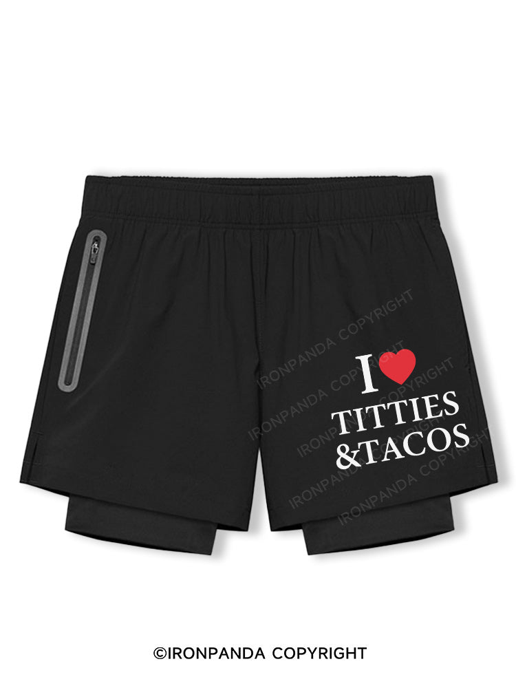 I LOVE TITTIES & TACOS Breathable Training Shorts