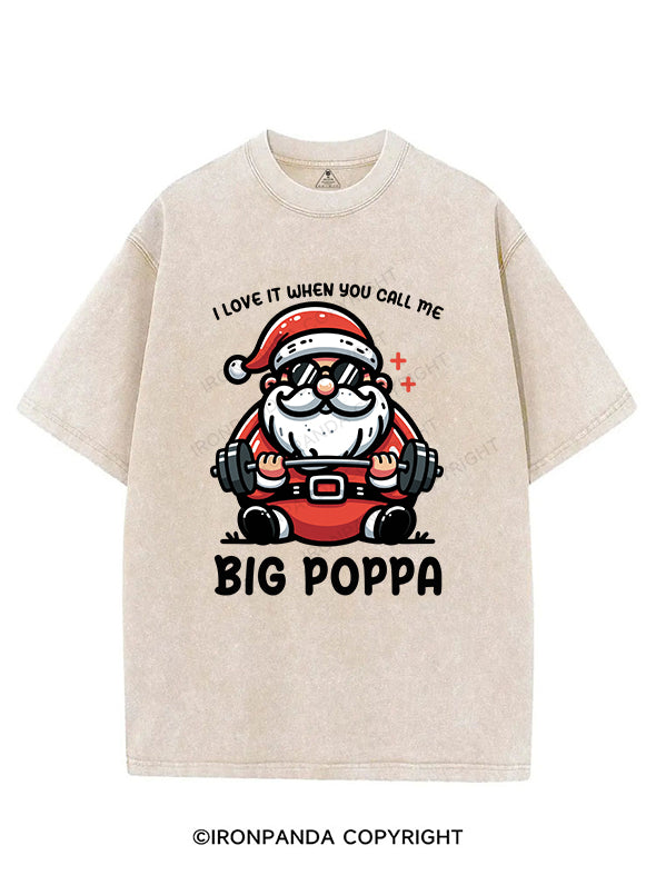 I love it when you call me Big Poppa  VINTAGE GYM SHIRT