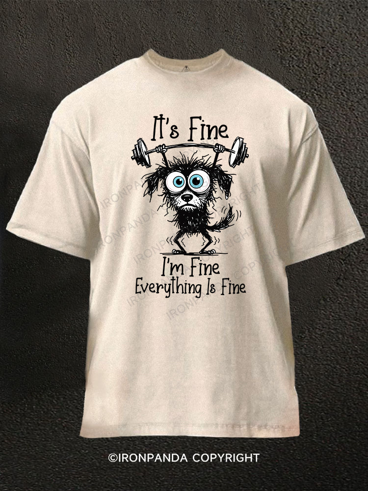 I'm Fine Washed Gym Shirt