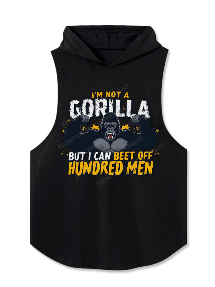 I’m Not a Gorilla But I Can Beat Off Hundred Men Hooded Tank