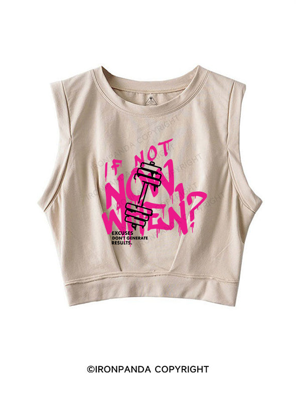 IF NOT NOW, WHEN SLEEVELESS CROP TOPS