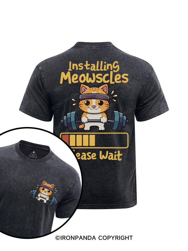 Installing Meowscles Please Wait cat printed Washed Gym Shirt