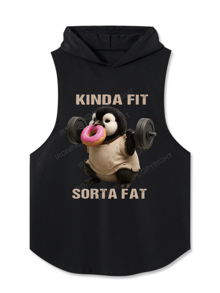 KINDA FIT SORTA FAT Hooded Tank