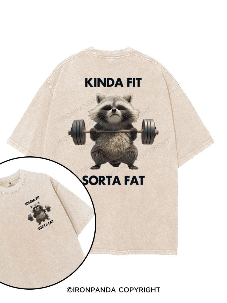 KINDA FIT SORTA FAT printed Gym Shirt