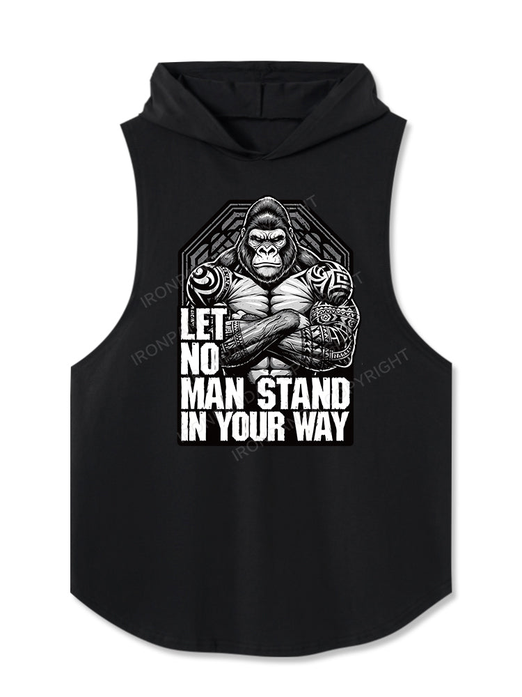 Let No Man Stand In Your Way Hooded Tank