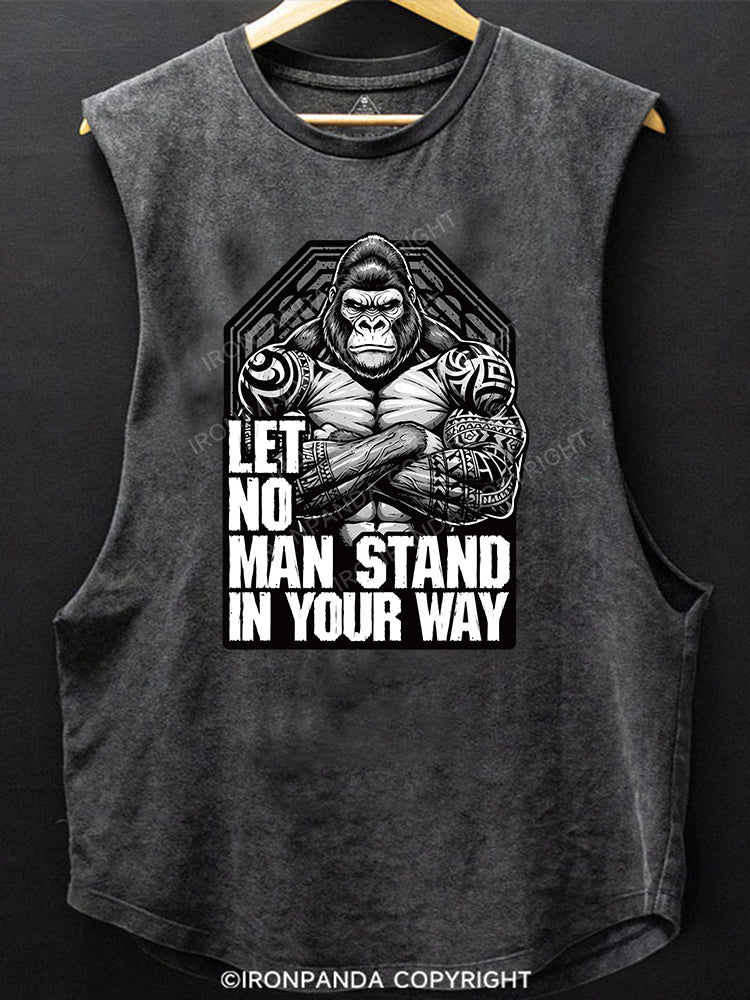 Let No Man Stand In Your Way Scoop Bottom Cotton Tank