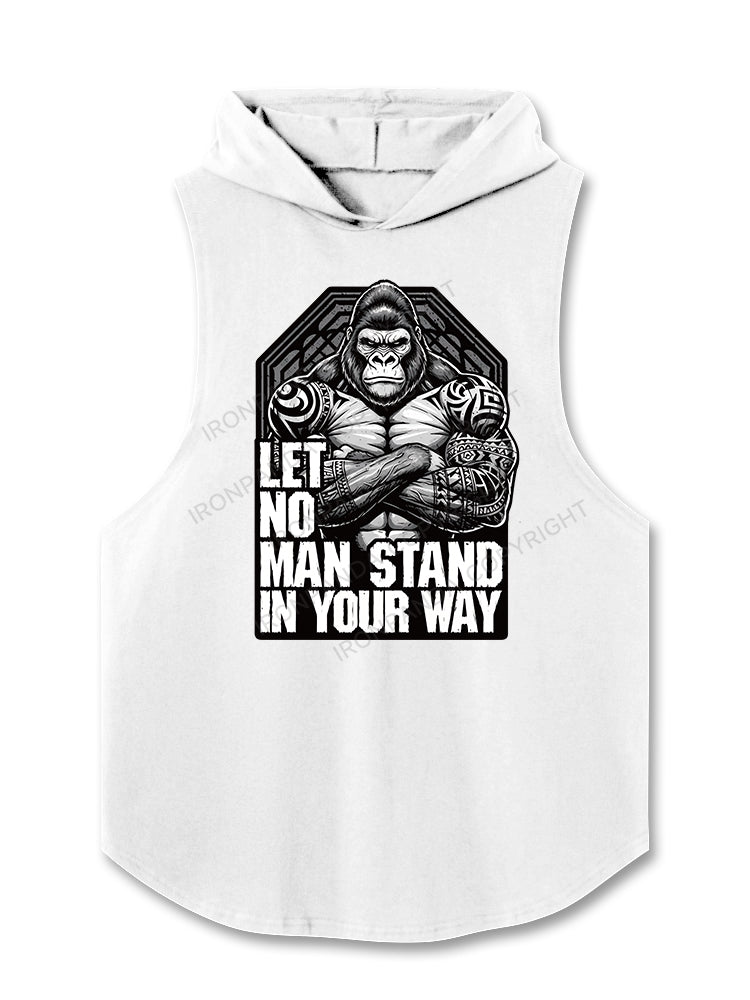 Let No Man Stand In Your Way Hooded Tank