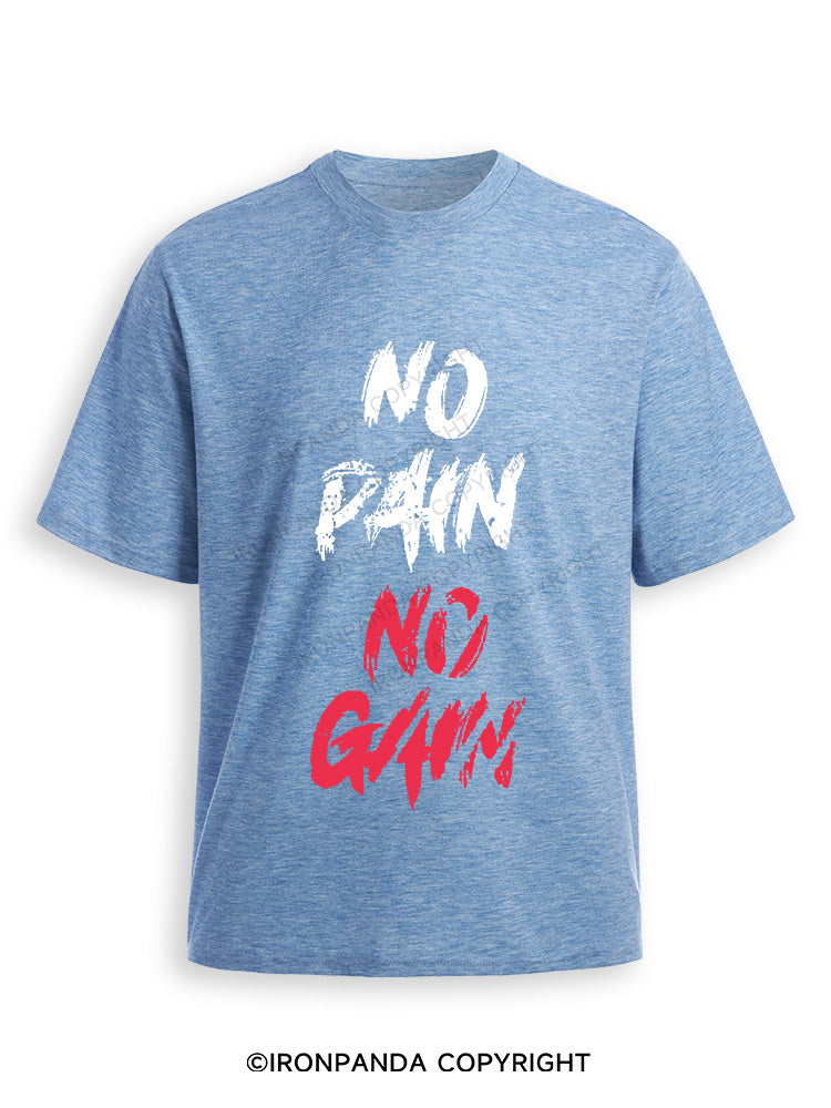 NO PAIN NO GAIN Ultra Soft Heather T-Shirt