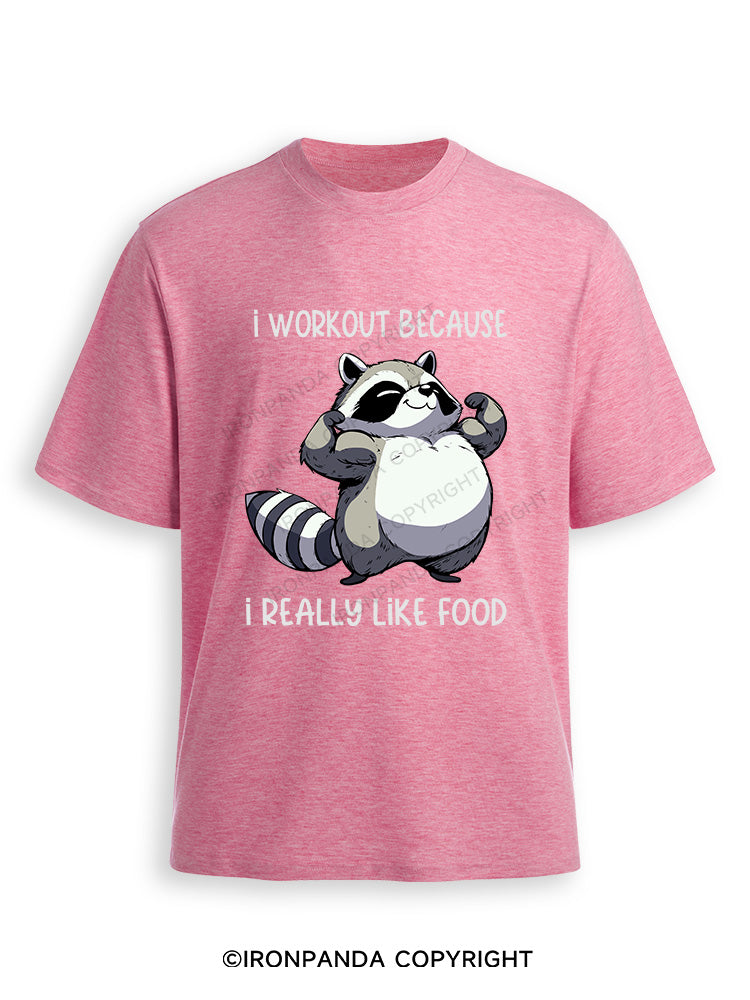 I WORKOUT BECAUSE I REALLY LIKE FOOD Ultra Soft Heather T-Shirt