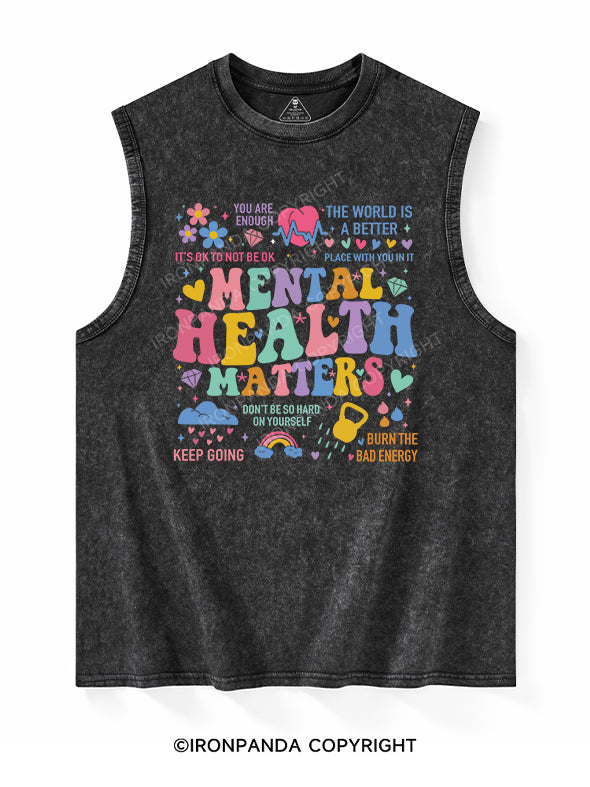 MENTAL  HEALTH  MATTERS Washed Tank