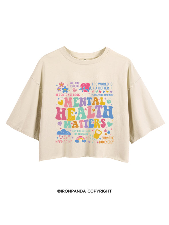 MENTAL  HEALTH  MATTERS CROP TOPS