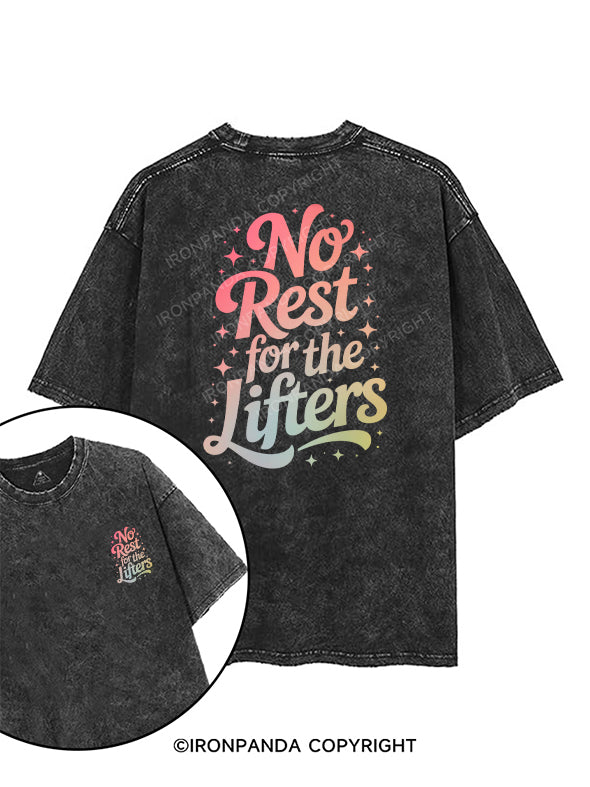 NO REST FOR THE LIFTERS printed Gym Shirt