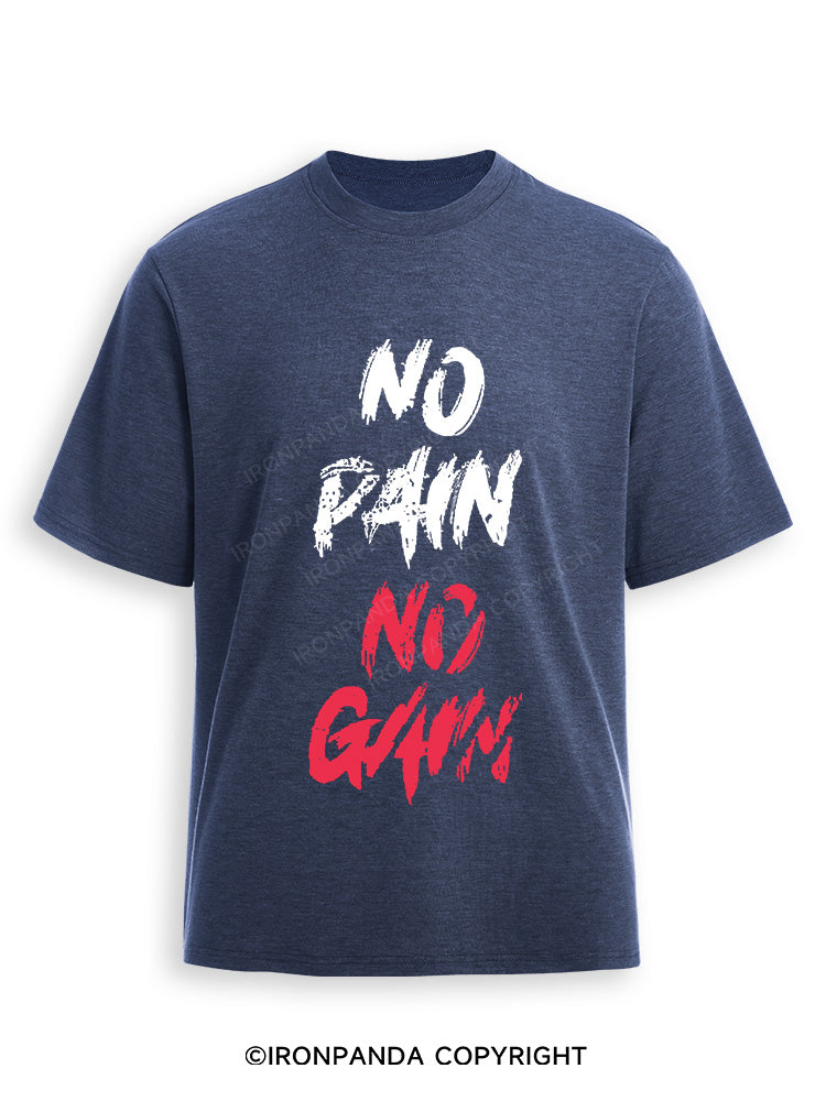 NO PAIN NO GAIN Ultra Soft Heather T-Shirt