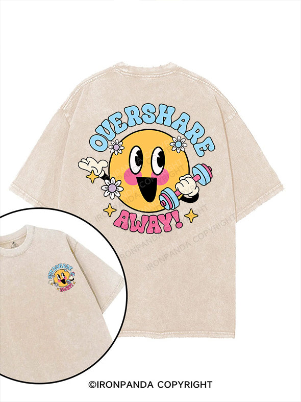 OVERSHARE AWAY! printed Gym Shirt