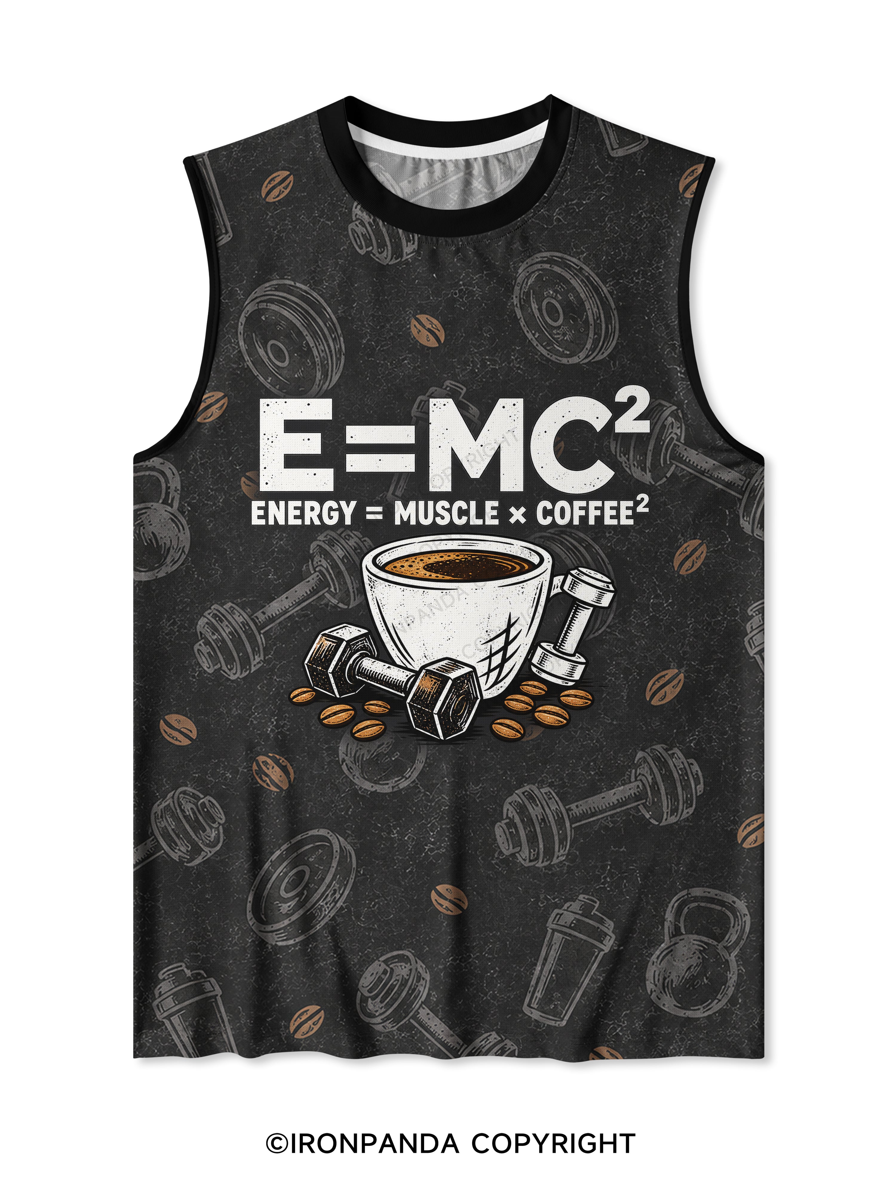 E=MC² ENERGY = MUSCLE × COFFEE² Quick-Dry Mesh Tank