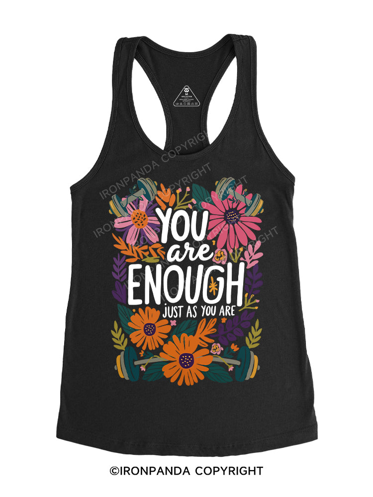 YOU are ENOUGH JUST AS YOU ARE Gym Racerback Tank