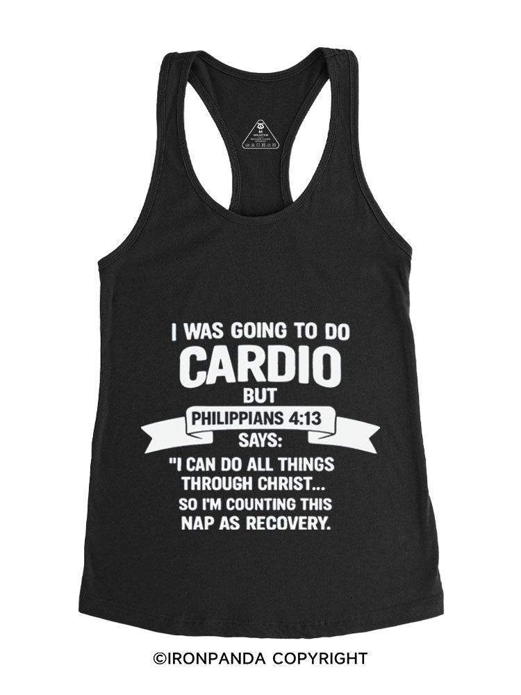 I WAS GOING TO DO CARDIO BUT... Gym Racerback Tank