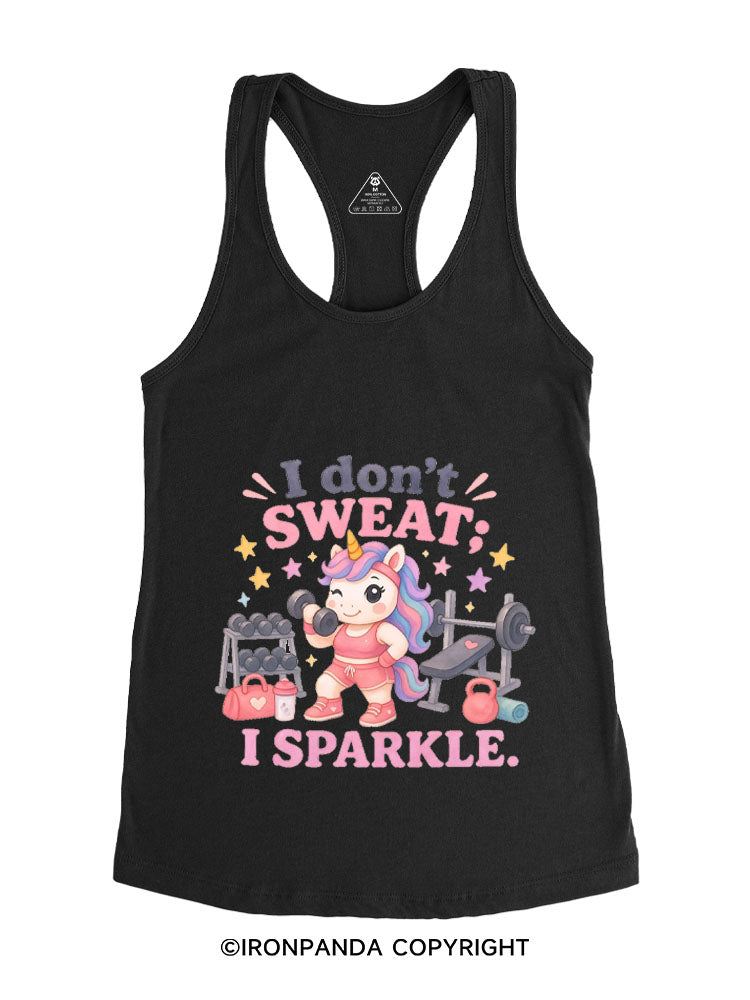I DON'T SWEAT I SPARKLE SWEATY UNICORN Gym Racerback Tank