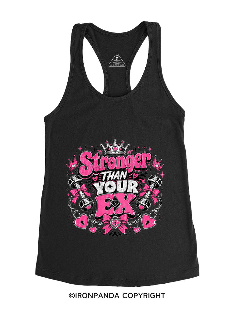 STRONGER THAN YOUR EX WORKOUT Gym Racerback Tank