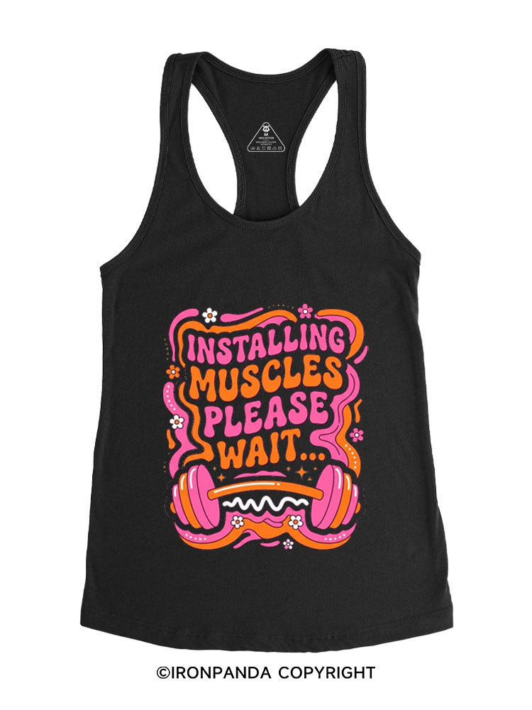 INSTALLING MUSCLES PLEASE WAIT COLORFUL GYM Gym Racerback Tank