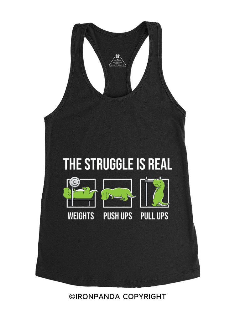 T-Rex The Struggle is Real Gym Racerback Tank