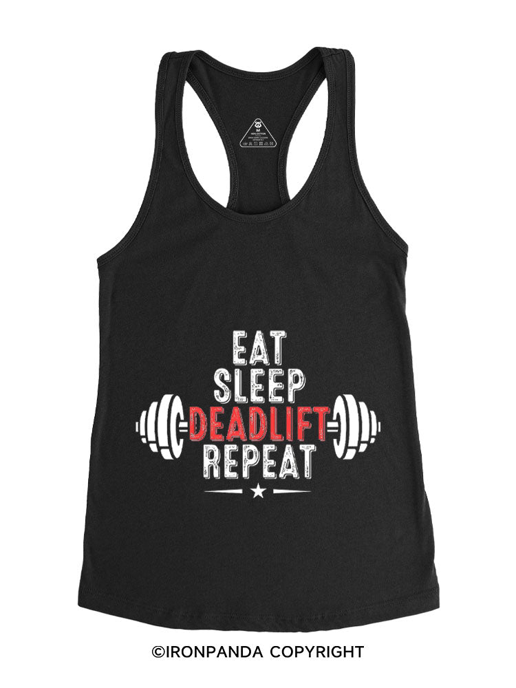 EAT SLEEP DEADLIFT REPEAT Gym Racerback Tank