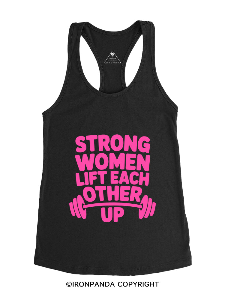 STRONG WOMAN LIFT EACH OTHER UP Gym Racerback Tank