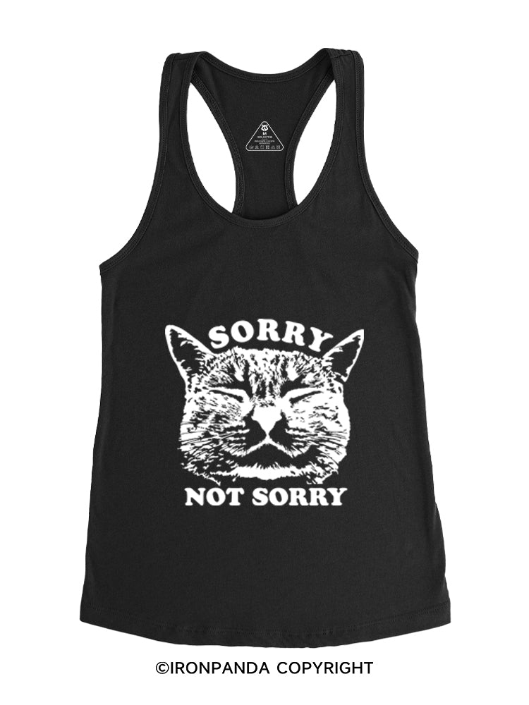 SORRY NOT SORRY Gym Racerback Tank