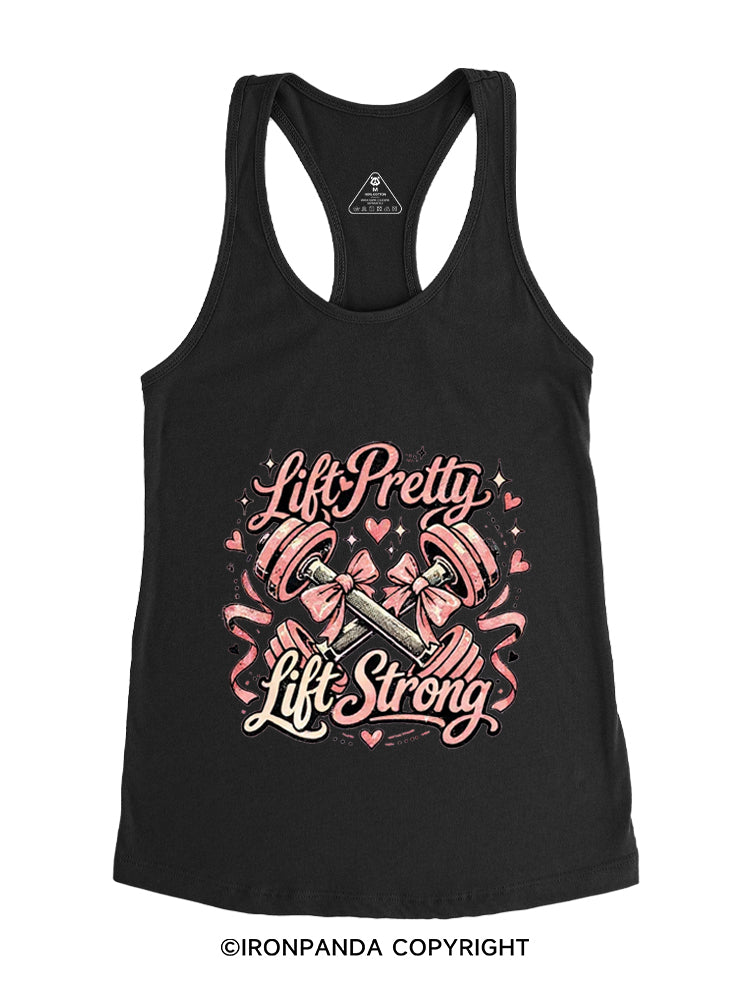 LIFT PRETTY LIFT STRONG Gym Racerback Tank