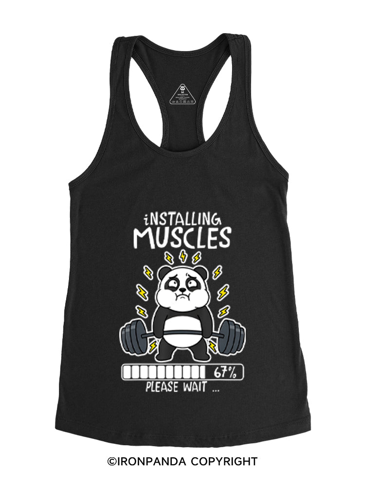 INSTALLING MUSCLES PLEASE WAIT Gym Racerback Tank