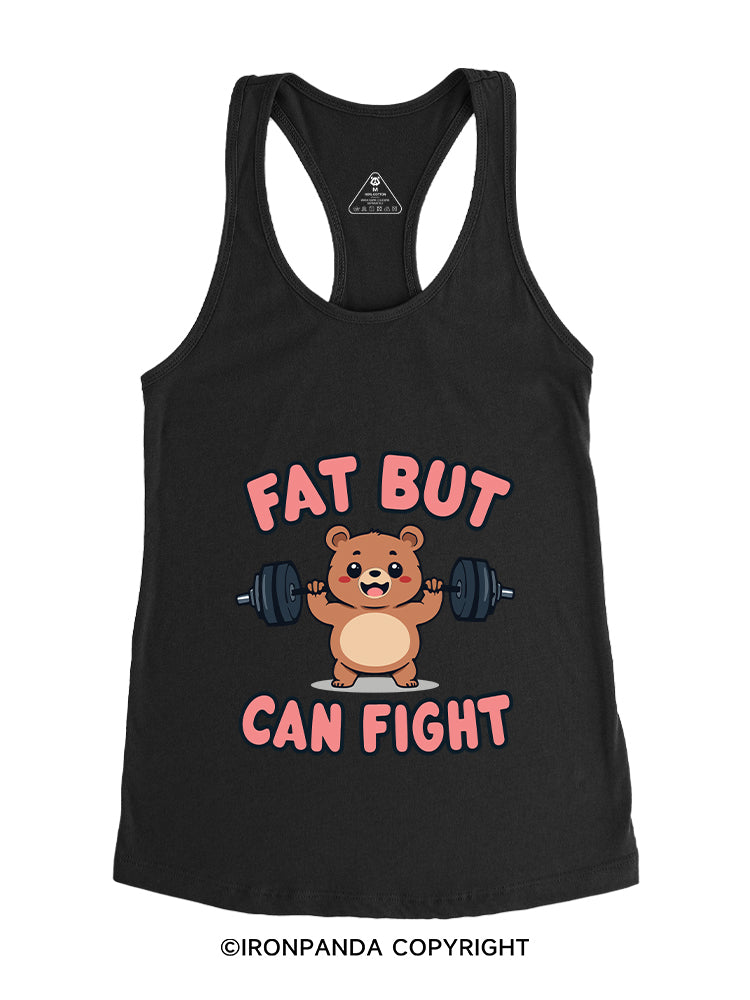 FAT BUT CAN FIGHT Gym Racerback Tank