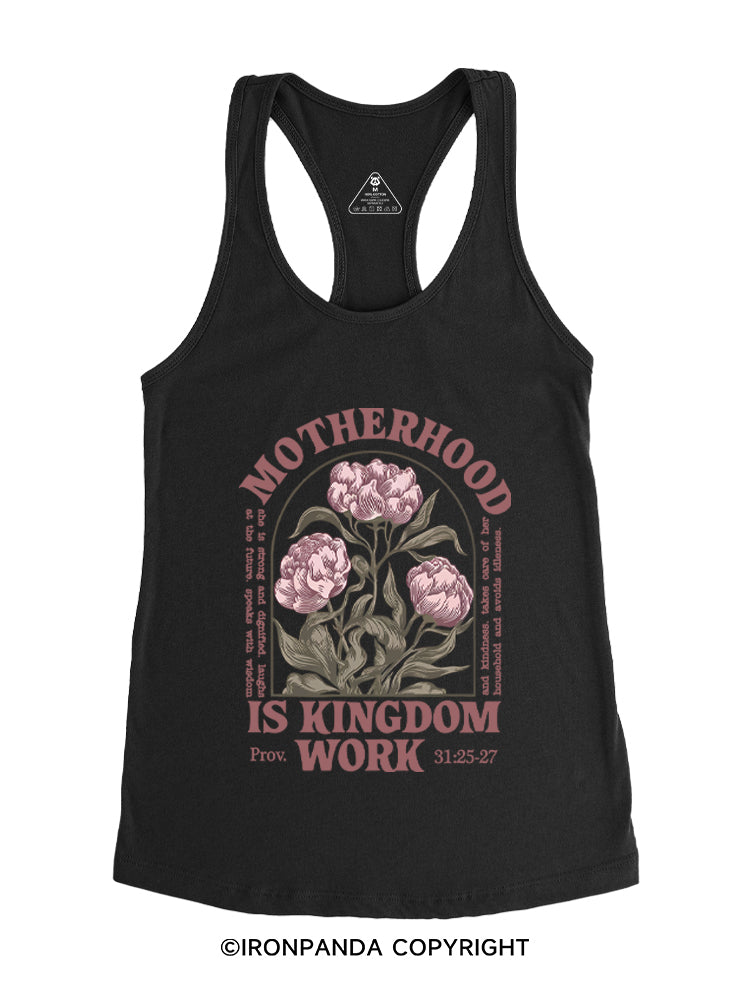 MOTHERHOOD IS KINGDOM WORK Gym Racerback Tank