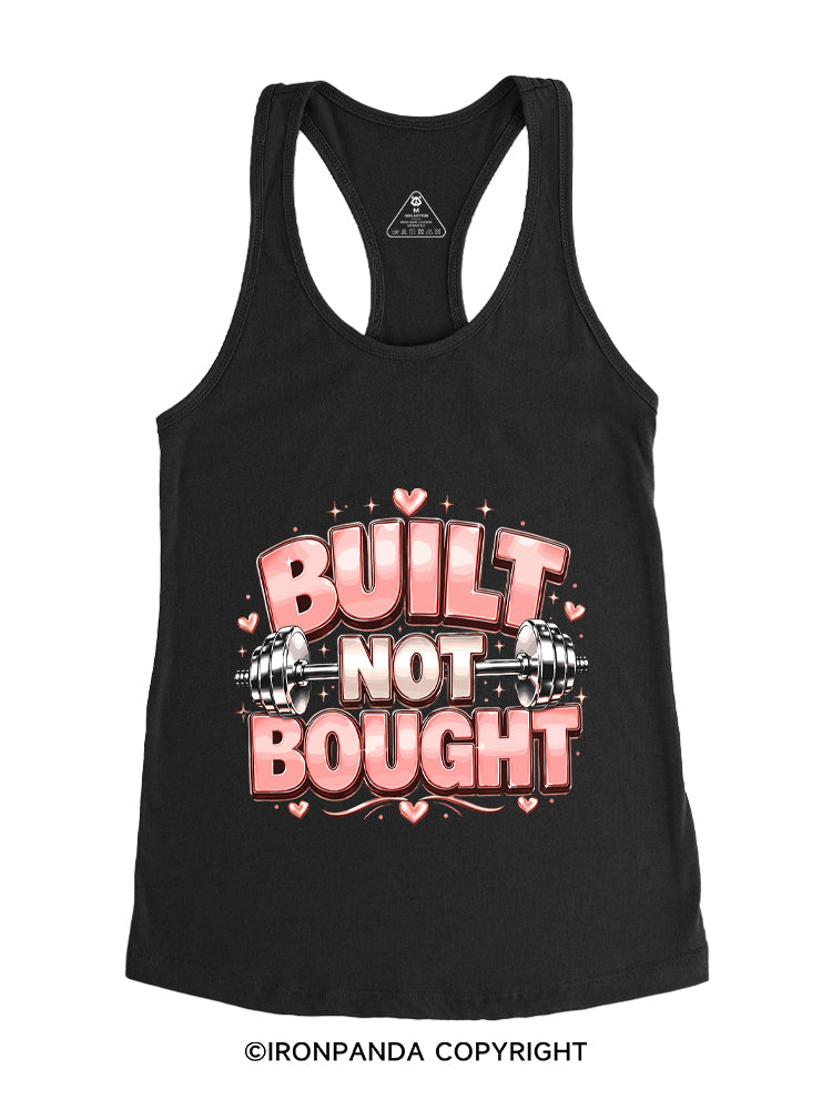 BUILT NOT BOUGHT POSITIVE GYM Gym Racerback Tank