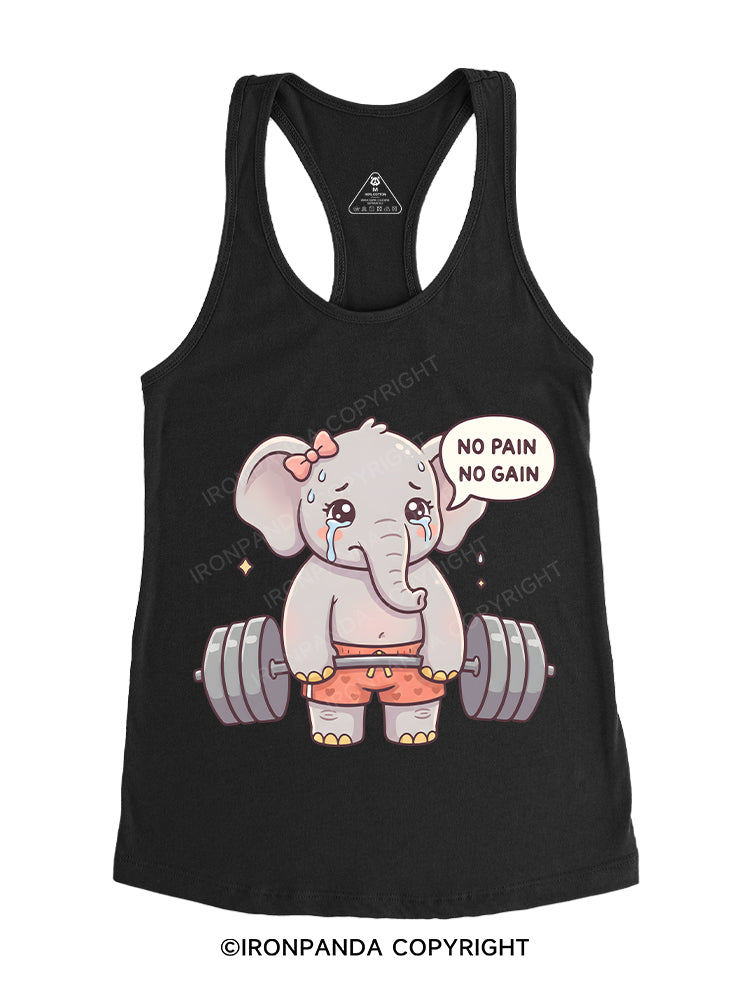 NO PAIN NO GAIN ELEPHANT Gym Racerback Tank