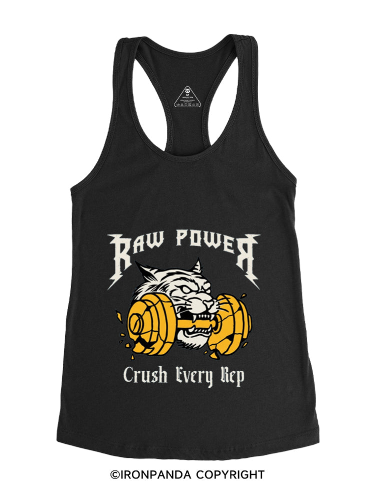 RAW POWER CRUSH EVERY REP TIGER Gym Racerback Tank