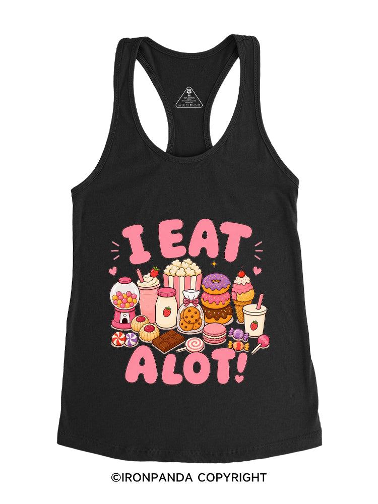I EAT A LOT! Gym Racerback Tank